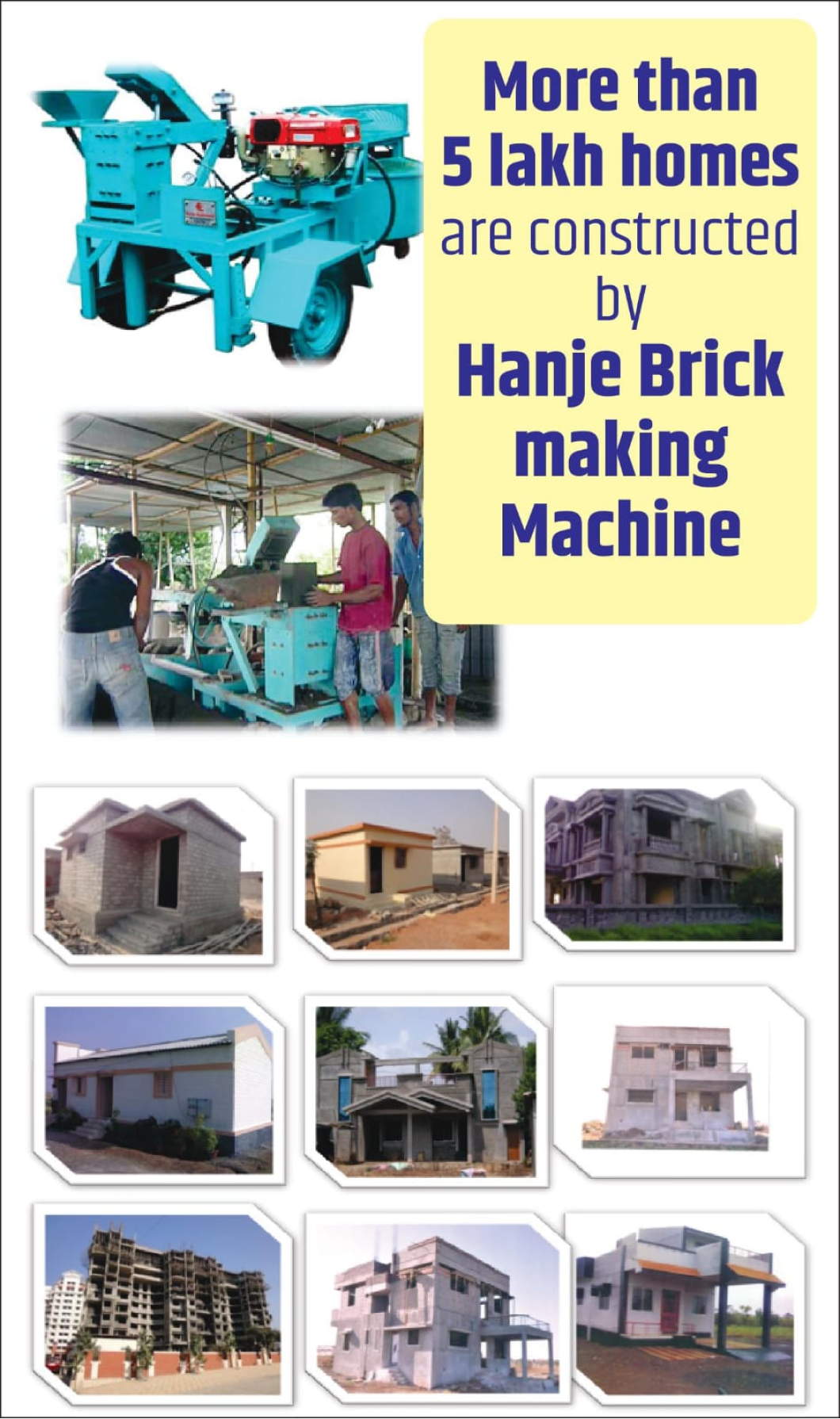 Hanje Bricks Machine 5 Lakh Homes